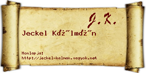 Jeckel Kálmán névjegykártya
